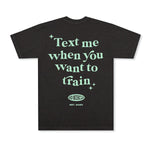 Text Me T-Shirt